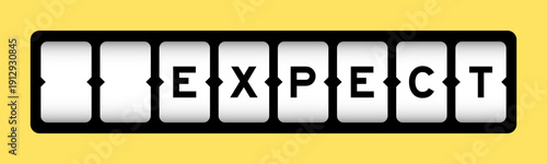 Black color in word expect on slot banner with yellow color background