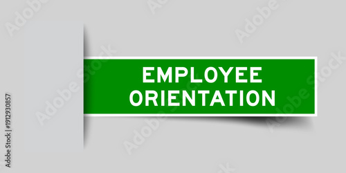 Green color square shape sticker label with word employee orientation inserted in gray background