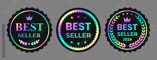 Three realistic shiny holographic sticker, award, medal. Round smooth rainbow emblem Best seller. Hologram, label with crown, laurel isolated on grey background. Vector Illustration EPS10 