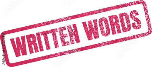 Expressive Written Words Stamp Symbolizing Communication, Storytelling, and Literary Craft Narratives