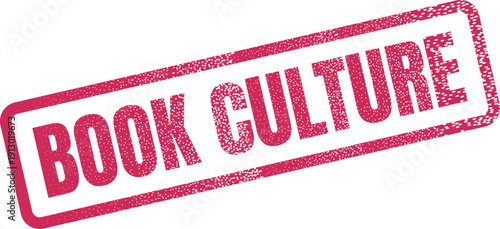 This red ink BOOK CULTURE grunge rubber stamp marks important literary events and reading initiatives