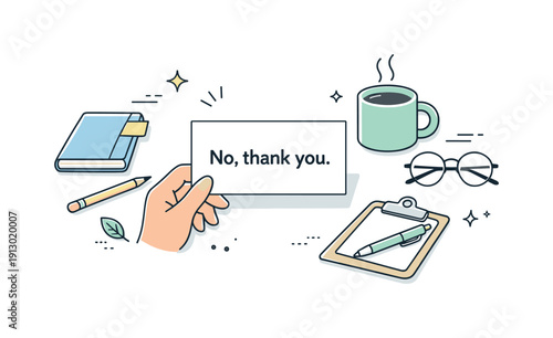 Saying no professionally. Editorial moment wit