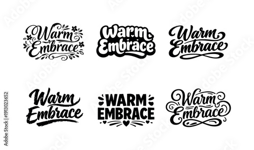 Warm embrace. Set lettering. harmonious lettering variations of the same emblematic concept, each with different artistic interpretation