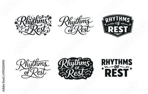    Rhythms of rest lettering. Set lettering. harmonious lettering variations of the same emblematic concept, each with different artistic