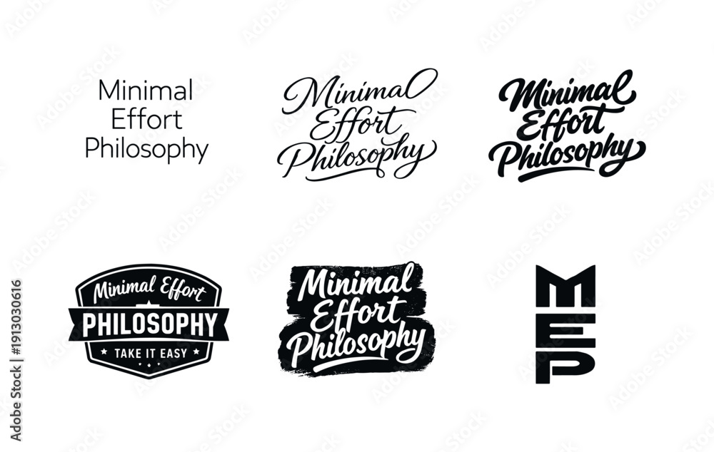 Obraz premium Minimal effort philosophy. Set lettering. harmonious lettering variations of the same emblematic concept, each with different artistic