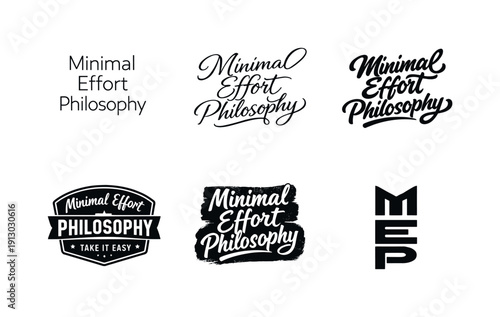    Minimal effort philosophy. Set lettering. harmonious lettering variations of the same emblematic concept, each with different artistic