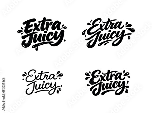   Extra Juicy. Create a calligraphy lettering illustration of the phrase: EXTRA JUICY. Render