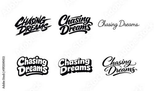 Chasing dreams lettering. Set lettering. harmonious lettering variations of the same emblematic concept, each with different artistic