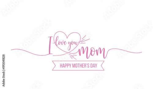 Happy Mother's Day to you, Mom! I cherish you! The design includes purple handwritten lettering, creatively expressing love and a heart for Mom on a lovely banner.
