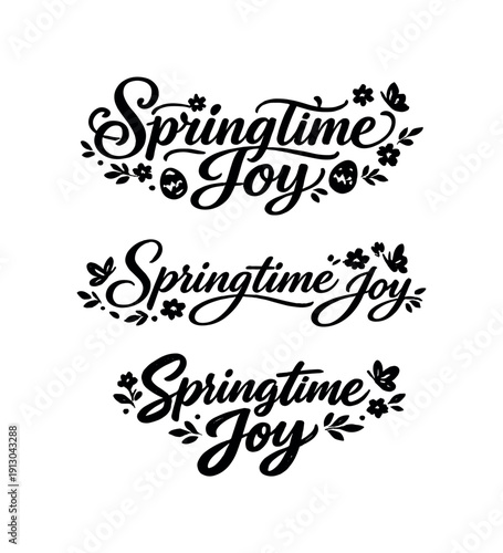   Springtime Joy. Create a calligraphy lettering illustration of the phrase: Springtime Joy.