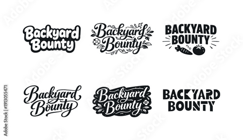 Backyard Lettering Harmony. Backyard bounty. Set lettering. harmonious lettering variations of the same emblematic concept, each with different artistic