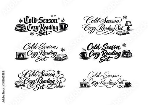 Cozy Calligraphy Styles. Cold-Season Cozy Reading Set. Create a calligraphy lettering illustration of the