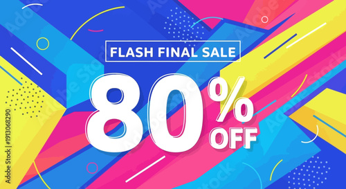 Vibrant Flash Final Sale Banner with 80 Percent Off Discount.
