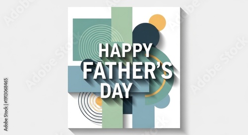 Wallpaper Mural A colorful geometric design with the words 'Happy Father's Day' and 'Father's Day' in a modern, abstract style. Torontodigital.ca