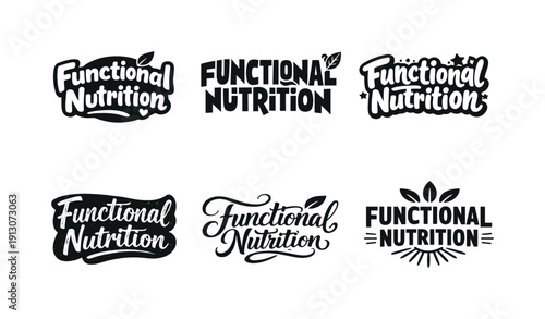 Functional nutrition. Set lettering. harmonious lettering variations of the same emblematic concept, each with different artistic