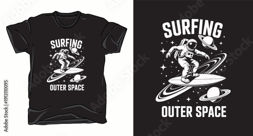 Surfing outer space astronaut on surfboard with planets and star field vector design vector t-shirt design print template illustration