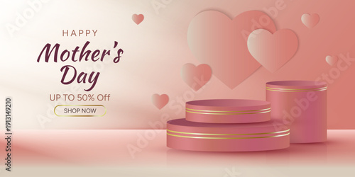 A Mother's Day sale banner featuring a set of podiums and 3D hearts