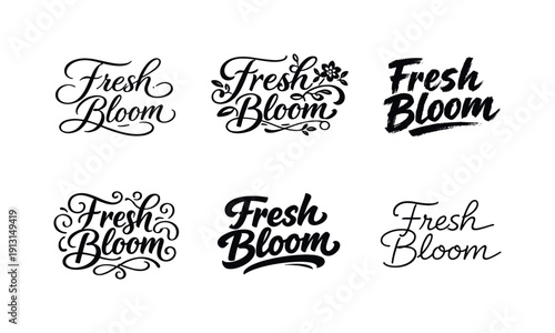Fresh bloom quote lettering. Set lettering. harmonious lettering variations of the same emblematic concept, each with different artistic