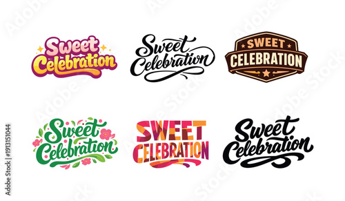 Sweet celebration lettering. Set lettering. harmonious lettering variations of the same emblematic concept, each with different artistic