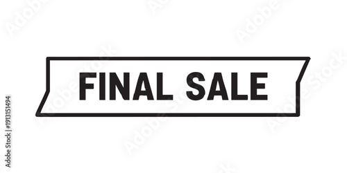 Final Sale label icon, flat black and white, horizontal banner, top text Season, main text Final Sale, bottom text Save 70%, minimal vector, isolated, simple design