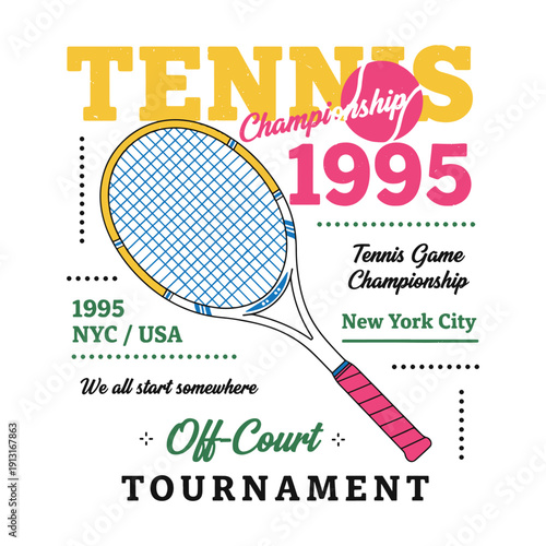 Retro Tennis Championship 1995 typography poster with racket and ball vector illustration.