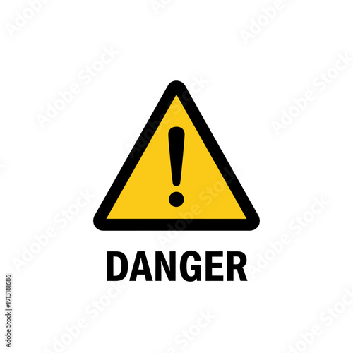 Danger Sign with Exclamation Mark and Text - Warning Symbol