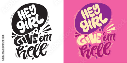 Trendy hand drawn doodle lettering quote sticker. Lettering for t-shirt design, mug print, bag print, clothes fashion. 100% hand drawn vector image.
