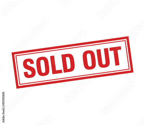 A bold red sold out stamp with a white background and a black border Vector
