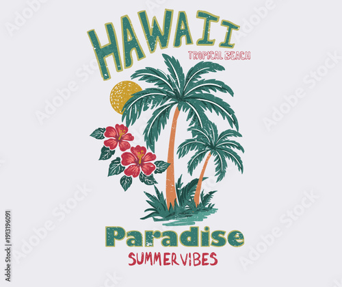 Hawaii tropical paradise vector graphic design for apparel, stickers, posters, background and others. 