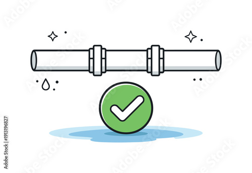 Pipe Fix Success. Successful leak fix. A clean pipe with a checkmark icon and dry floor beneath, showing the problem resolved. The illustration conveys relief,