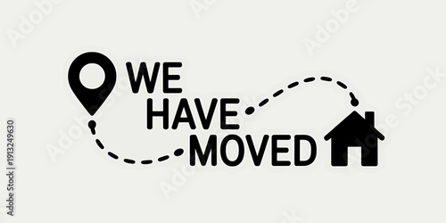 Black and White Moving Notification Design With Location Pin and House Icon