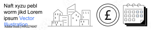 Business planning, real estate, financial services, investment, savings, time management. Cityscape buildings, British pound sign calendar icon. Financial services and investment concepts
