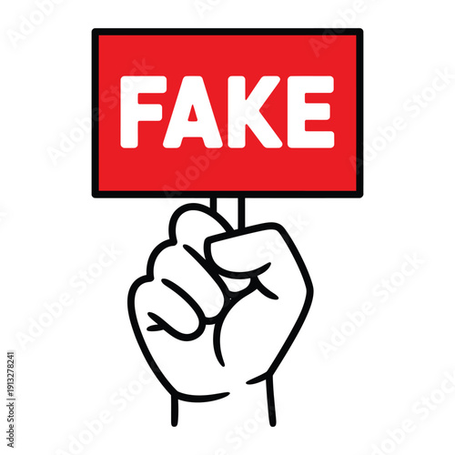 A hand firmly holding a red sign displaying the word fake