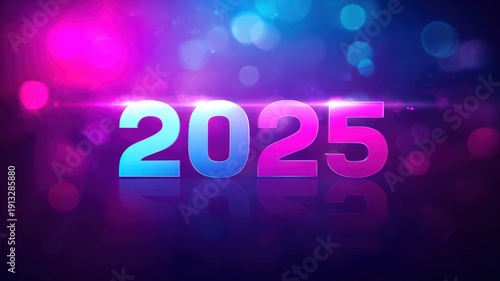 Vibrant 2025 Year Graphic with Bokeh Lights and Modern Design, Representing Future, Technology and Innovation