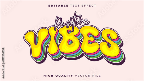 Good Vibes Groovy Style Colorful Editable Vector Text Effect