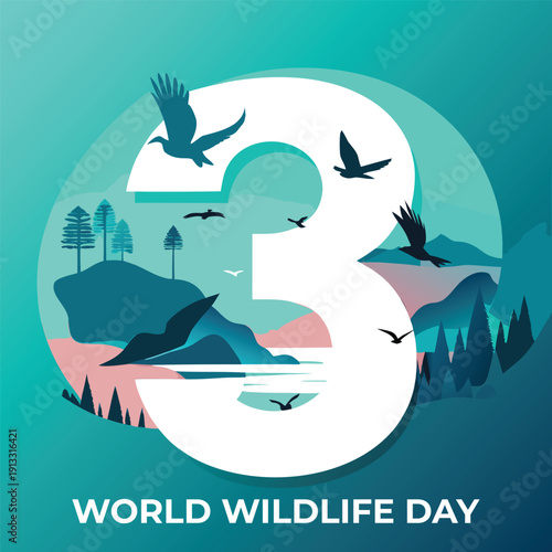 World wildlife day design with large number 3 and diverse natural landscape, featuring flying birds, mountains, trees, and water bodies