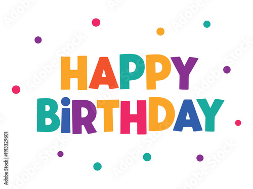Wallpaper Mural Happy Birthday Lettering Typography Celebration Design Stock Vector Torontodigital.ca