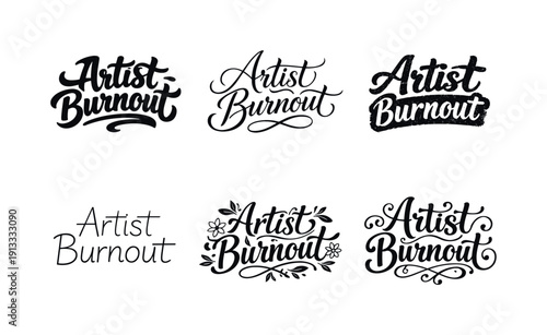 Creative Burnout Lettering Grid. Artist burnout quote. Set lettering. harmonious lettering variations of the same emblematic concept, each with different