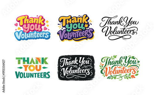 Creative Thank You Designs. Thank You Volunteers. Set lettering. harmonious lettering variations of the same emblematic concept, each with different artistic