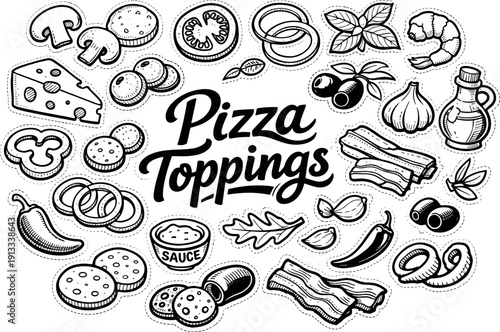 Classic pizza toppings assortment, hand drawn doodle elements set, center hand-lettered title, black & white vector line art,