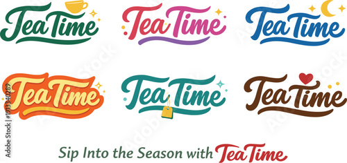 Seasonal holiday banner with promotional slogan presenting modern lettering logo set for Tea Time, inspirational branding-focused