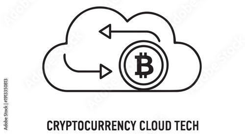 Cryptocurrency cloud technology concept with Bitcoin symbol and arrows on a cloud