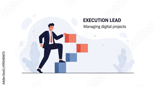 Business man climbing stairs, managing digital projects, execution lead concept