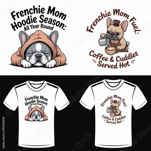 Frenchie Mom Hoodie Season Dog Sleeping in Hoodie Illustration french bulldog puppy