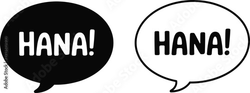 Speech bubbles with the word HANA in black and white text HANA