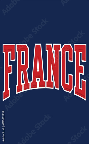 Bold red and white collegiate style lettering spelling out the country name france centered prominently against a deep navy blue background representing national pride and sporting allegiance