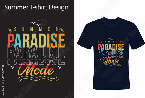 Summer Paradise Mode T-shirt Design