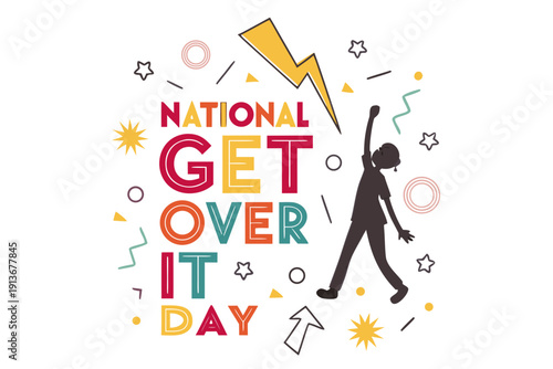 Quadro su tela NATIONAL GET OVER IT DAY vector illustration isolated on white background