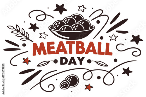 National Meatball Day Design, Italian Cuisine and Gourmet Food Vector