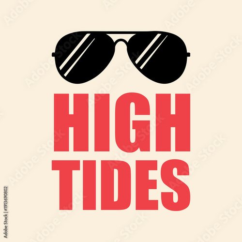 High Tides Cool Shades